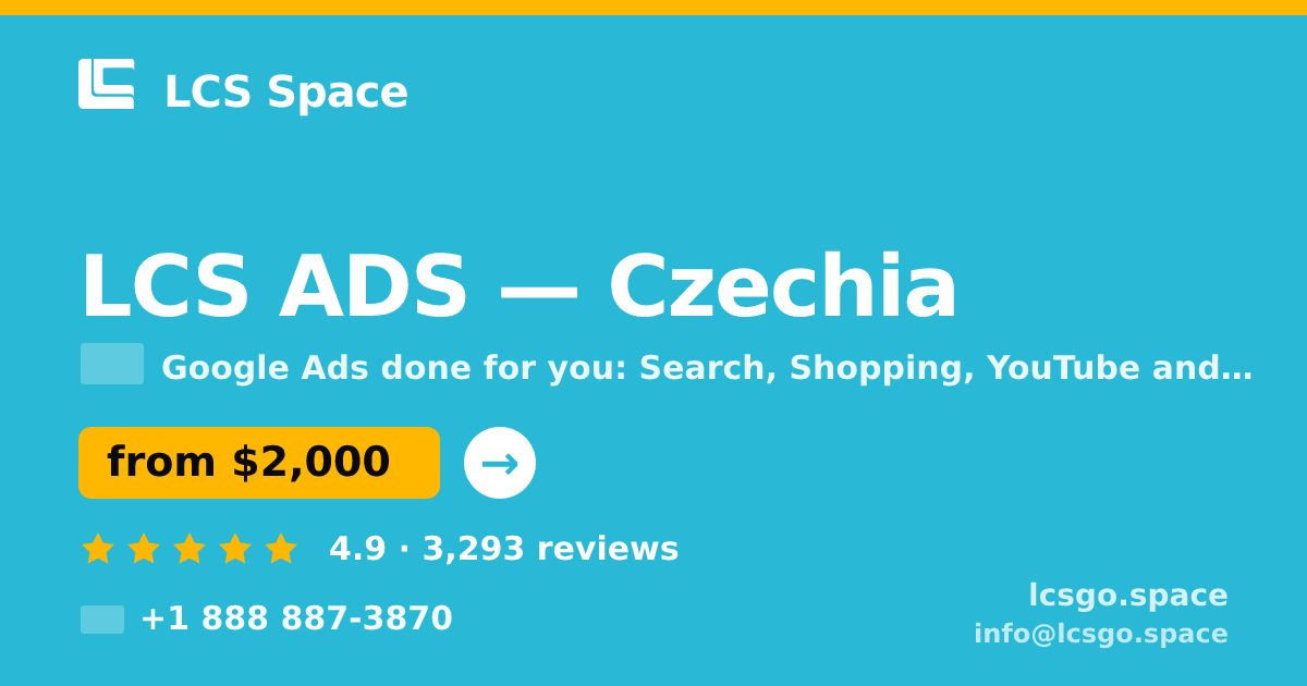 LCS ADS in Czechia — from $2,000/mo, rated 4.9/5 by 3293 clients. LCS Space.