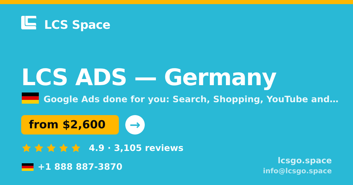 LCS ADS in Germany — from $2,600/mo, rated 4.9/5 by 3105 clients. LCS Space.