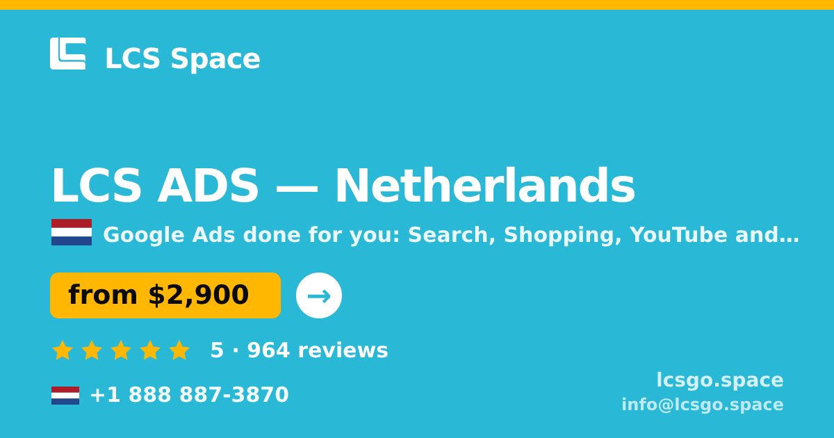 LCS ADS in Netherlands — from $2,900/mo, rated 5/5 by 964 clients. LCS Space.