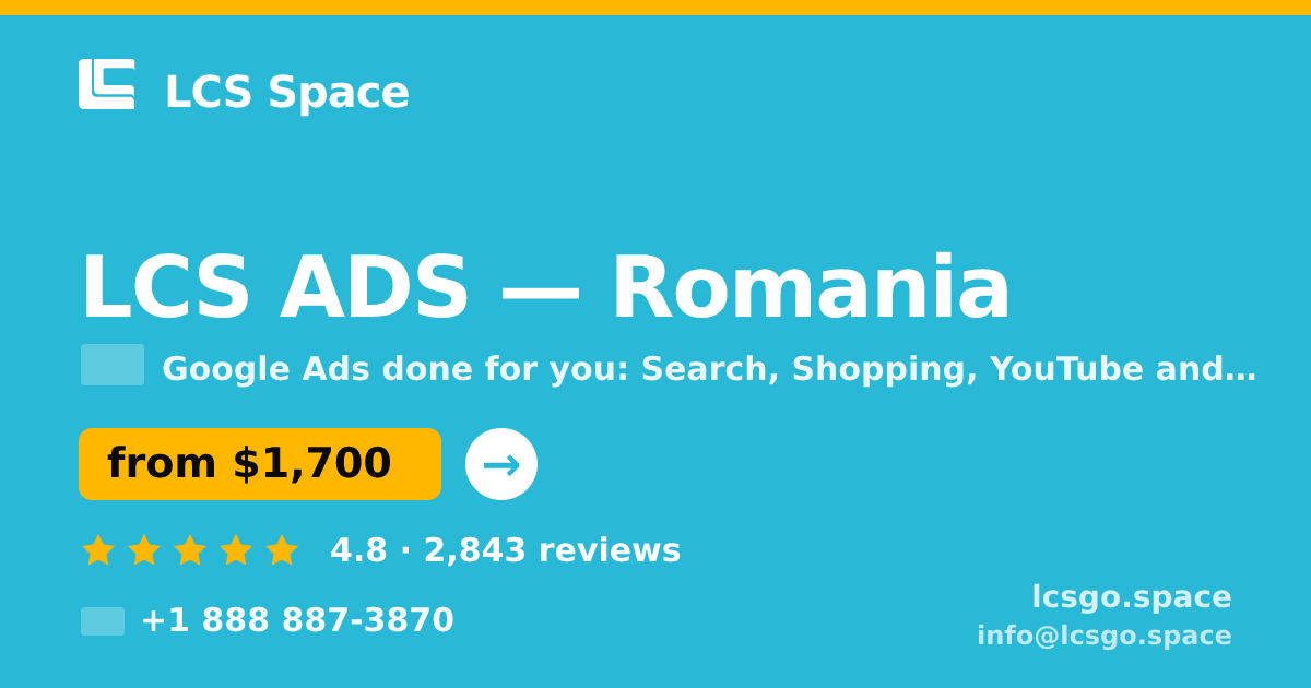 LCS ADS in Romania — from $1,700/mo, rated 4.8/5 by 2843 clients. LCS Space.
