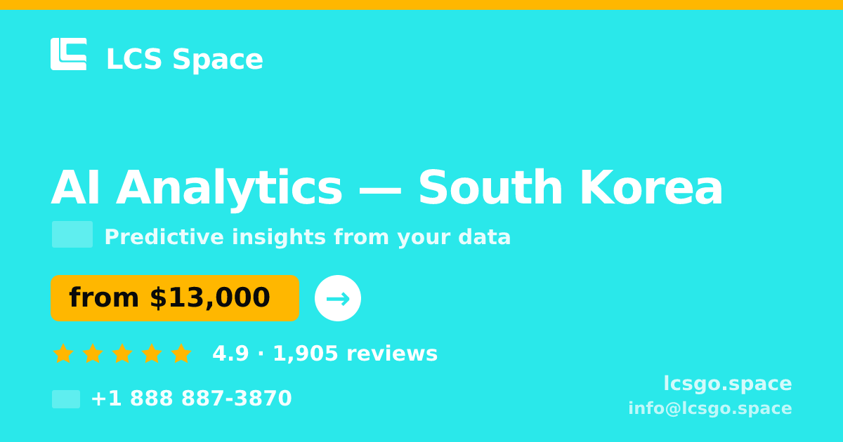 AI Analytics in Busan — from $11,000, rated 4.6/5 by 2068 clients. LCS Space.