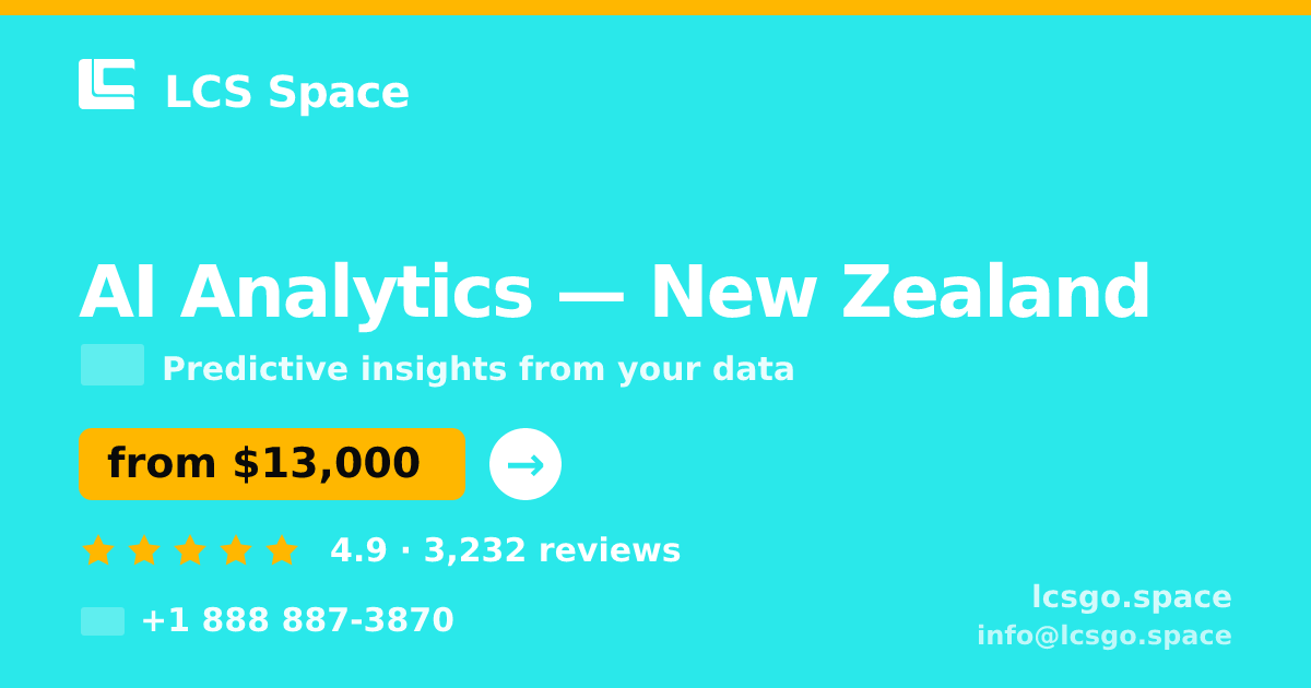 AI Analytics in New Zealand — from $13,000, rated 4.9/5 by 3232 clients. LCS Space.