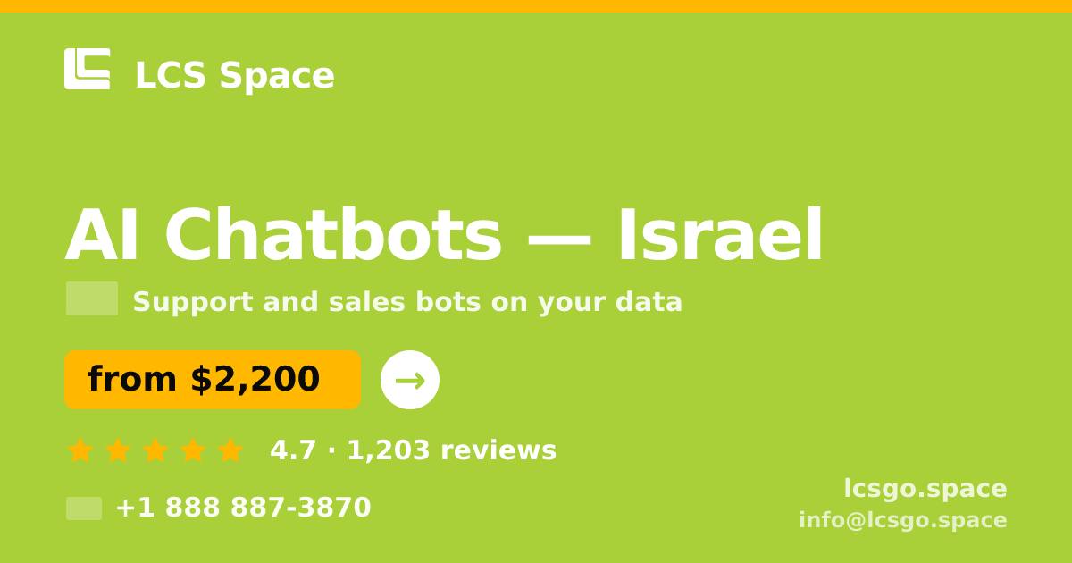 AI Chatbots in Haifa — from $2,000/mo, rated 4.8/5 by 1886 clients. LCS Space.