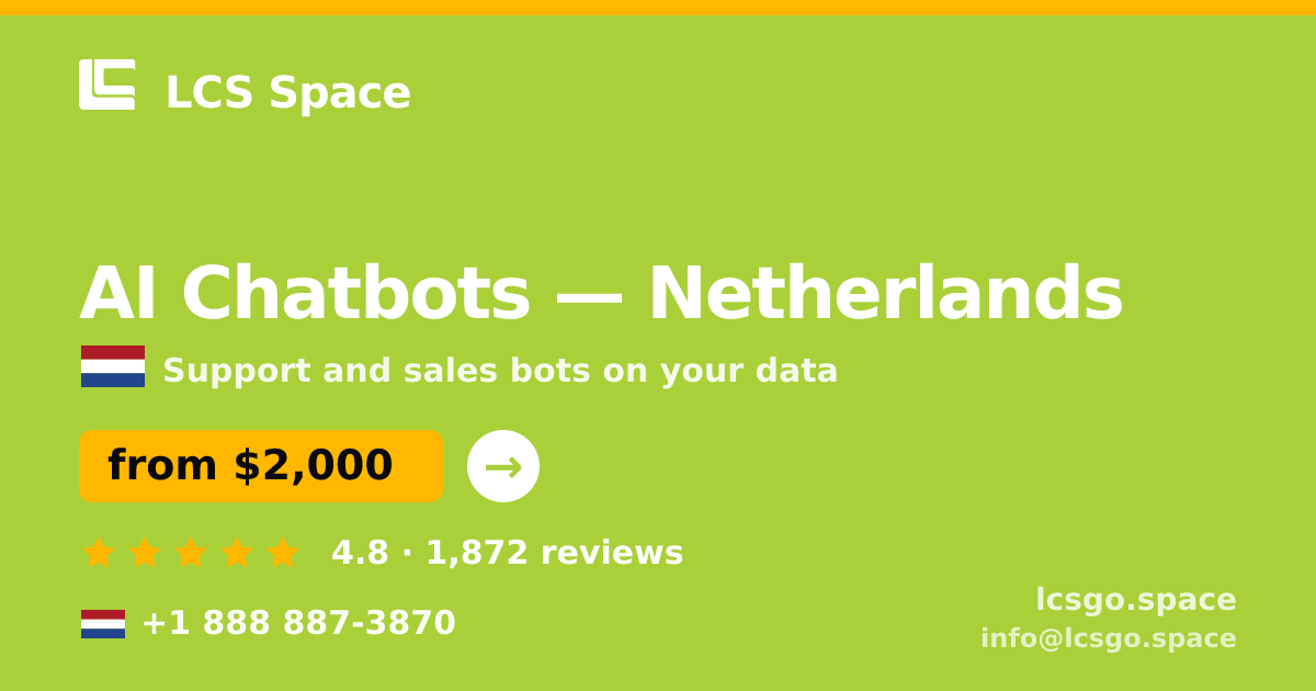 AI Chatbots in The Hague — from $2,300/mo, rated 4.6/5 by 359 clients. LCS Space.