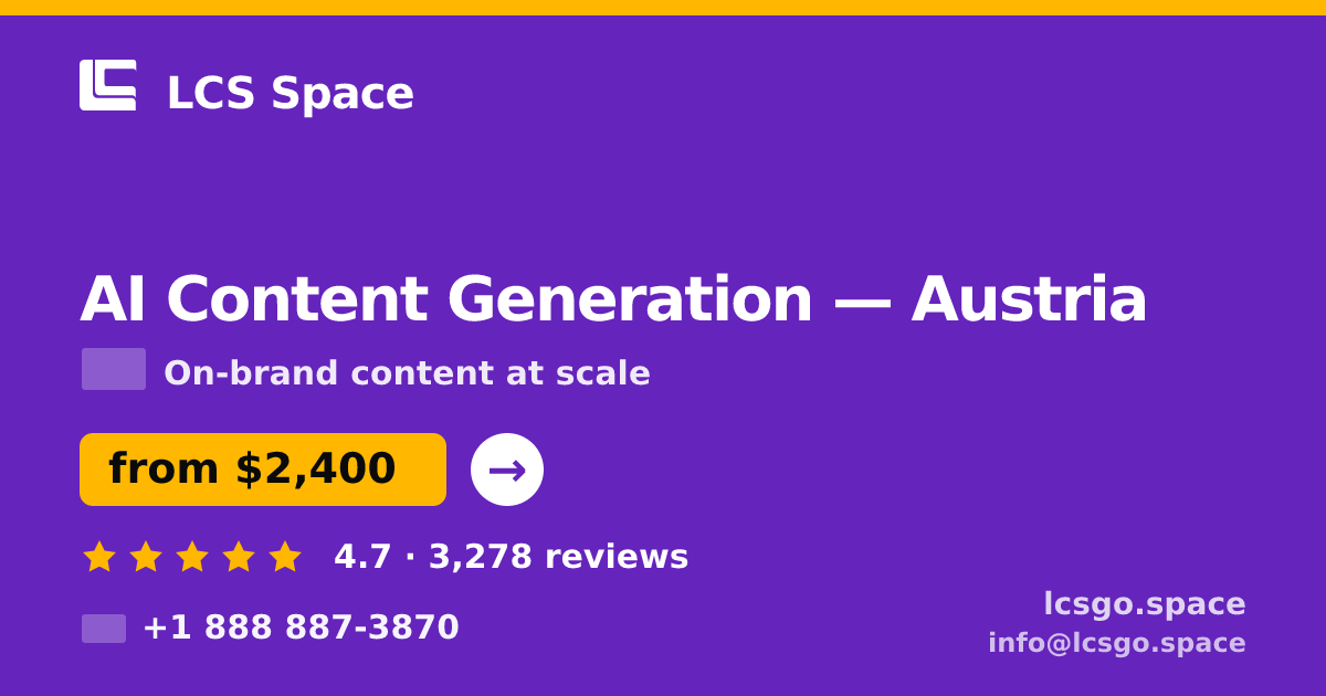 AI Content Generation in Graz — from $2,300/mo, rated 4.9/5 by 2827 clients. LCS Space.