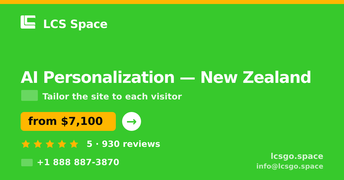 AI Personalization in New Zealand — from $7,100, rated 5/5 by 930 clients. LCS Space.