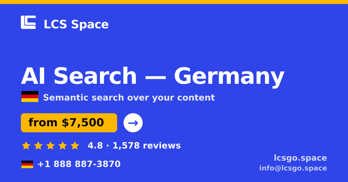 AI Search in Hamburg — from $8,800, rated 5/5 by 1111 clients. LCS Space.