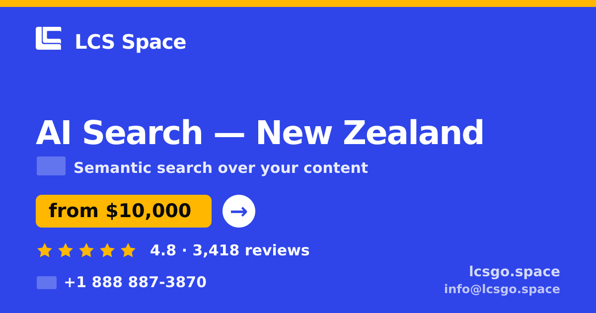 AI Search in Christchurch — from $8,700, rated 4.7/5 by 1950 clients. LCS Space.