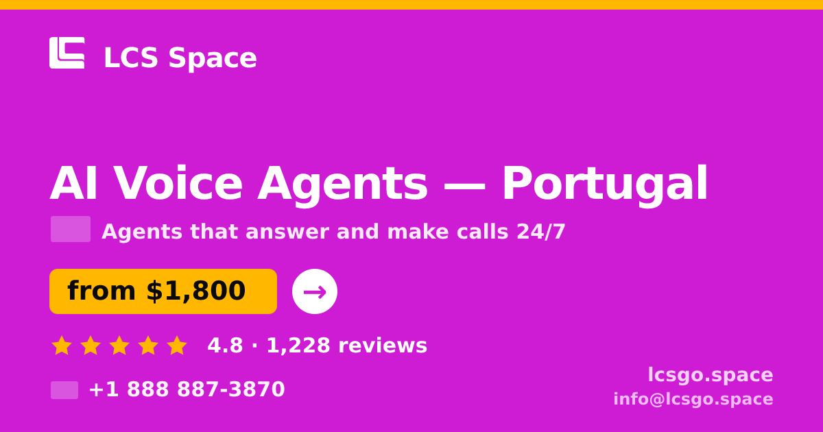 AI Voice Agents in Porto — from $1,600/mo, rated 4.9/5 by 2154 clients. LCS Space.