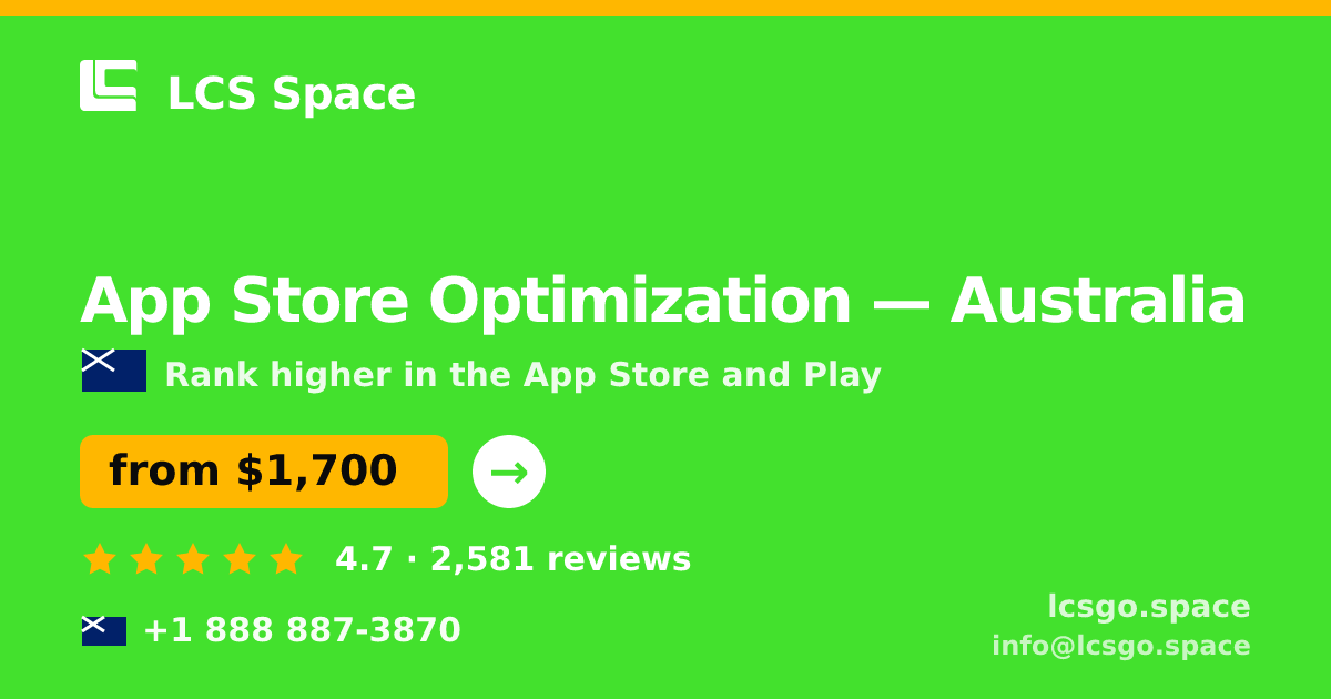 App Store Optimization in Australia — from $1,700/mo, rated 4.7/5 by 2581 clients. LCS Space.