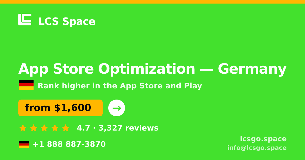 App Store Optimization in Germany — from $1,600/mo, rated 4.7/5 by 3327 clients. LCS Space.