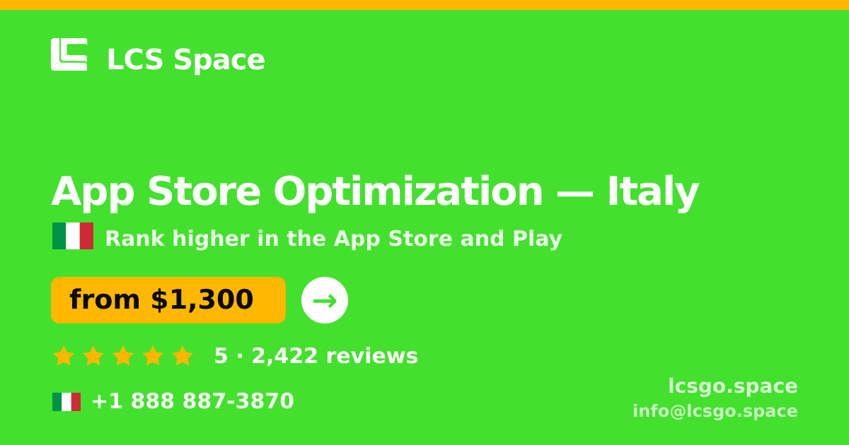 App Store Optimization in Italy — from $1,300/mo, rated 5/5 by 2422 clients. LCS Space.