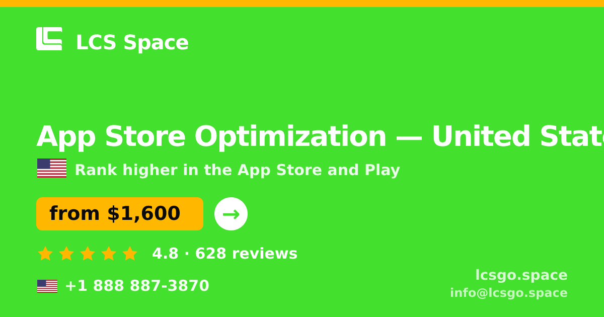 App Store Optimization in United States — from $1,600/mo, rated 4.8/5 by 628 clients. LCS Space.