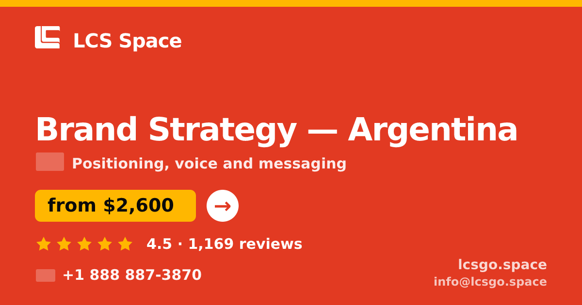 Brand Strategy in Argentina — from $2,600, rated 4.5/5 by 1169 clients. LCS Space.