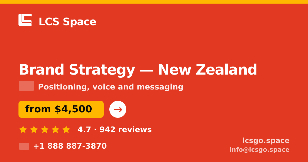 Brand Strategy in New Zealand — from $4,500, rated 4.7/5 by 942 clients. LCS Space.