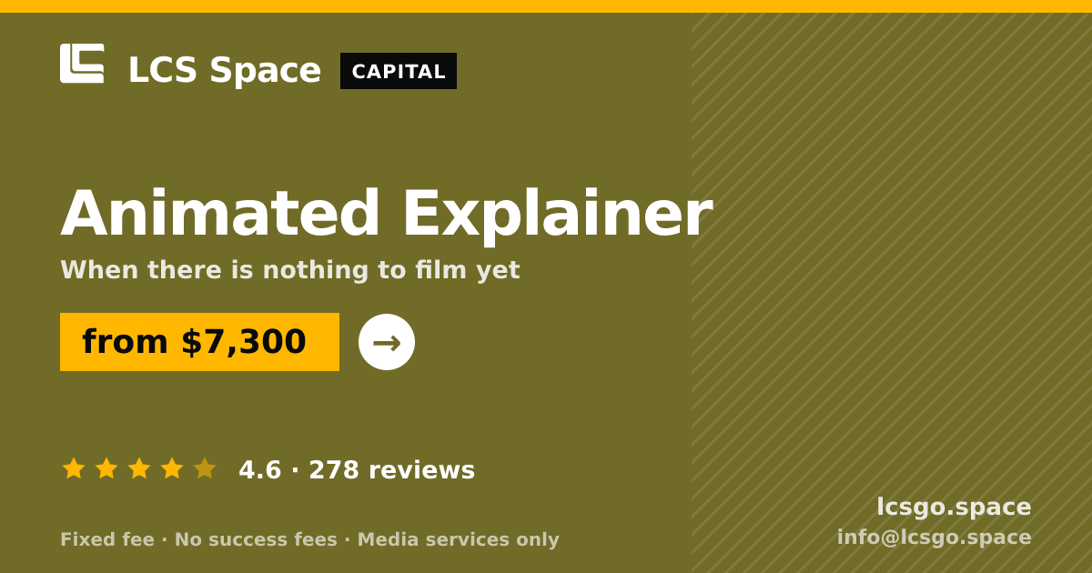 Animated Explainer — from $7,300, rated 4.6/5 across 278 reviews. LCS Space.