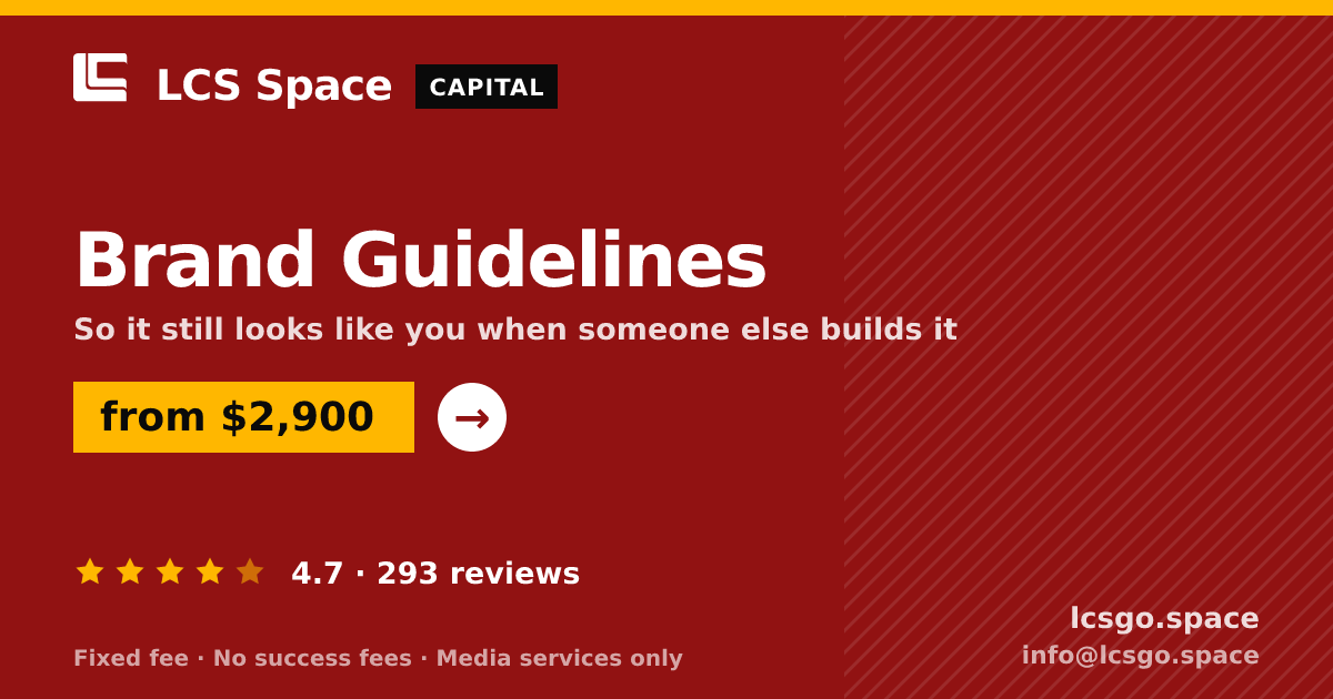 Brand Guidelines — from $2,900, rated 4.7/5 across 293 reviews. LCS Space.