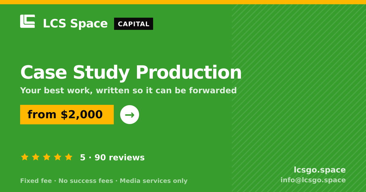 Case Study Production — from $2,000, rated 5/5 across 90 reviews. LCS Space.