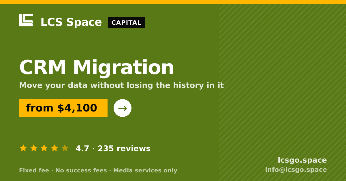 CRM Migration — from $4,100, rated 4.7/5 across 235 reviews. LCS Space.