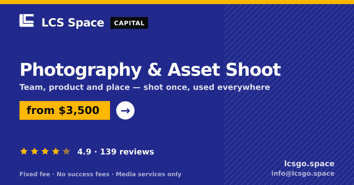 Photography & Asset Shoot — from $3,500, rated 4.9/5 across 139 reviews. LCS Space.