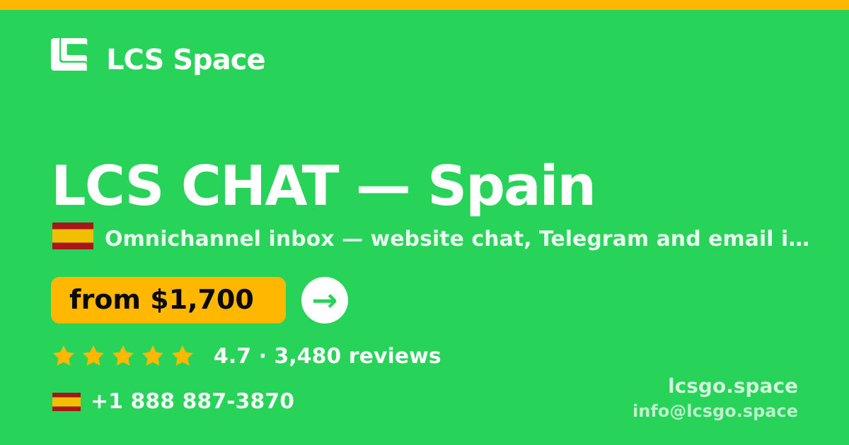 LCS CHAT in Spain — from $1,700/mo, rated 4.7/5 by 3480 clients. LCS Space.