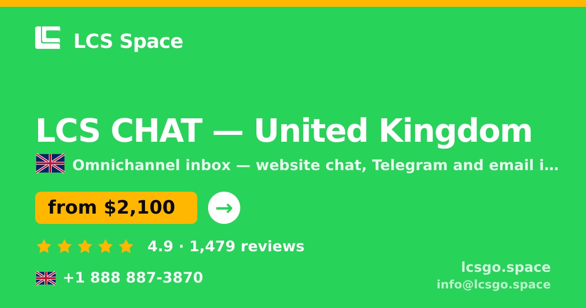 LCS CHAT in United Kingdom — from $2,100/mo, rated 4.9/5 by 1479 clients. LCS Space.