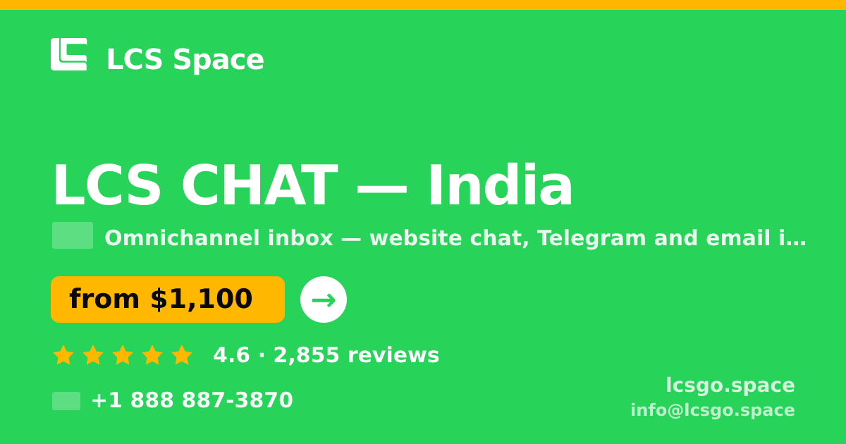 LCS CHAT in India — from $1,100/mo, rated 4.6/5 by 2855 clients. LCS Space.
