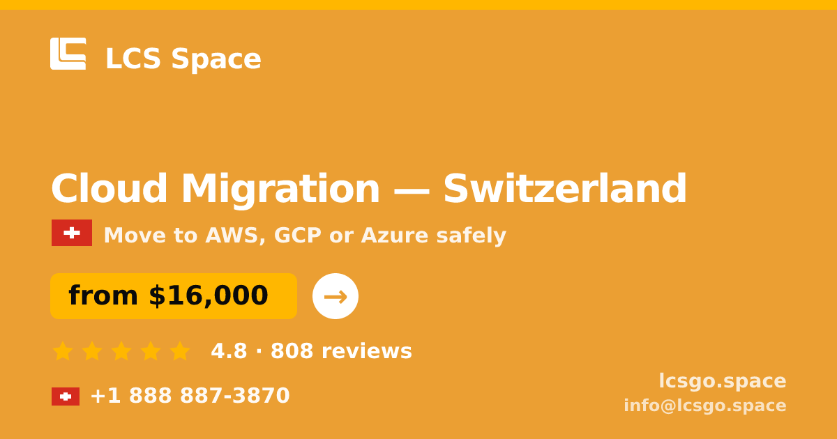 Cloud Migration in Basel — from $22,500, rated 4.8/5 by 2309 clients. LCS Space.