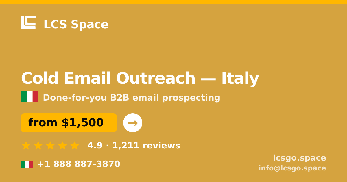 Cold Email Outreach in Italy — from $1,500/mo, rated 4.9/5 by 1211 clients. LCS Space.