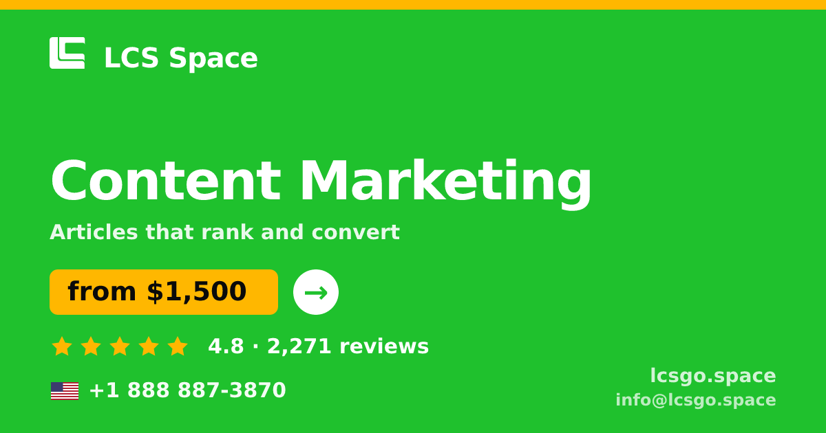 Content Marketing in the USA — from $1,500/mo, rated 4.8/5 by 2271 clients. LCS Space.