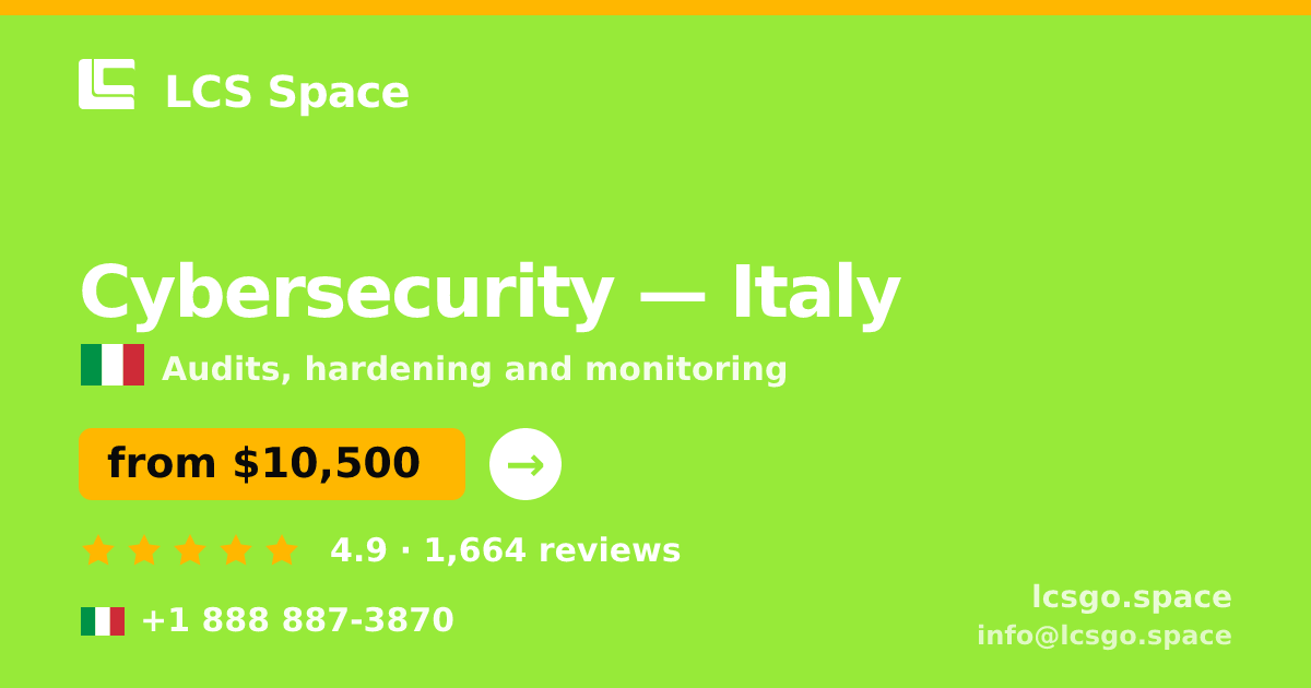 Cybersecurity in Italy — from $10,500, rated 4.9/5 by 1664 clients. LCS Space.
