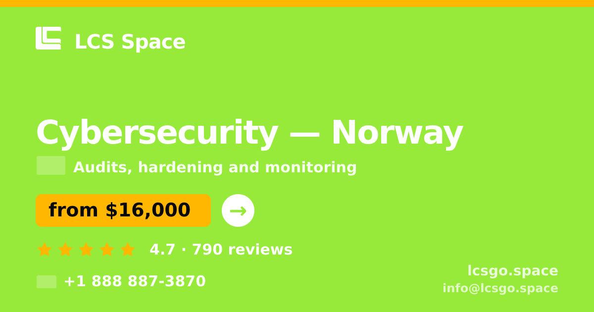Cybersecurity in Norway — from $16,000, rated 4.7/5 by 790 clients. LCS Space.