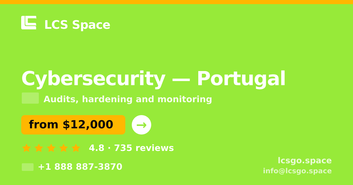 Cybersecurity in Porto — from $8,000, rated 4.6/5 by 3112 clients. LCS Space.