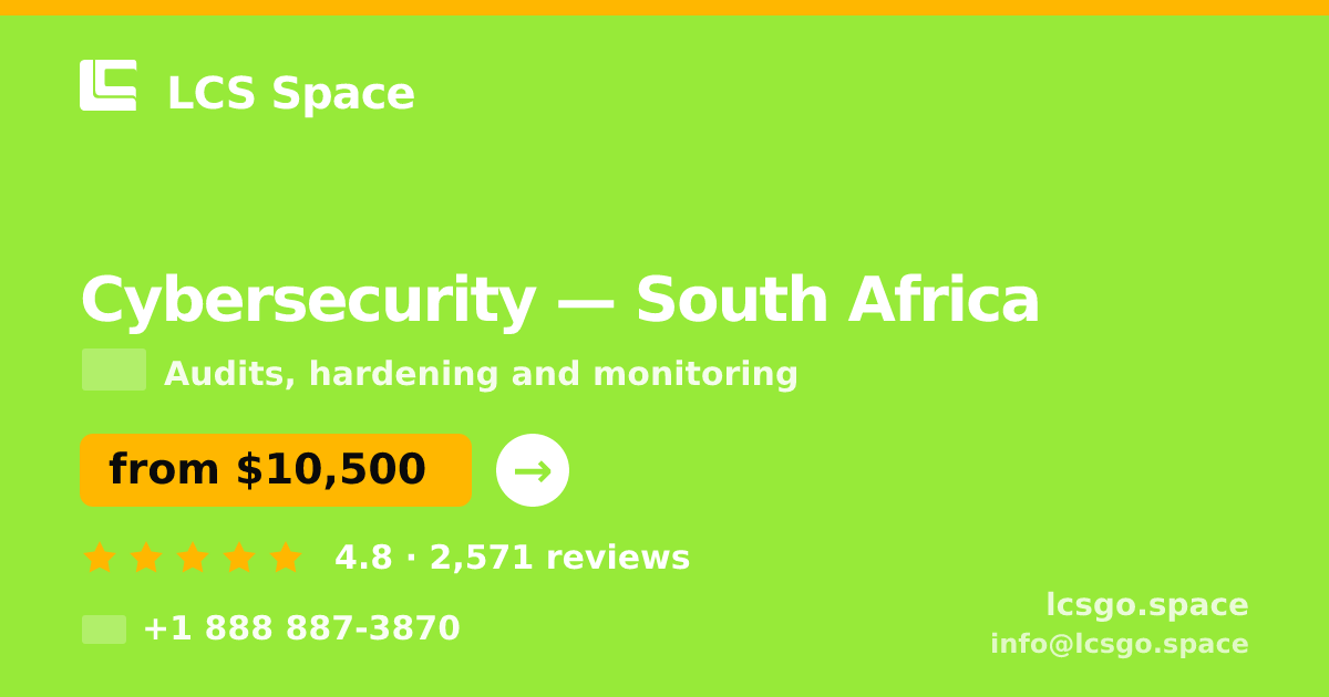 Cybersecurity in Durban — from $7,600, rated 4.8/5 by 1080 clients. LCS Space.