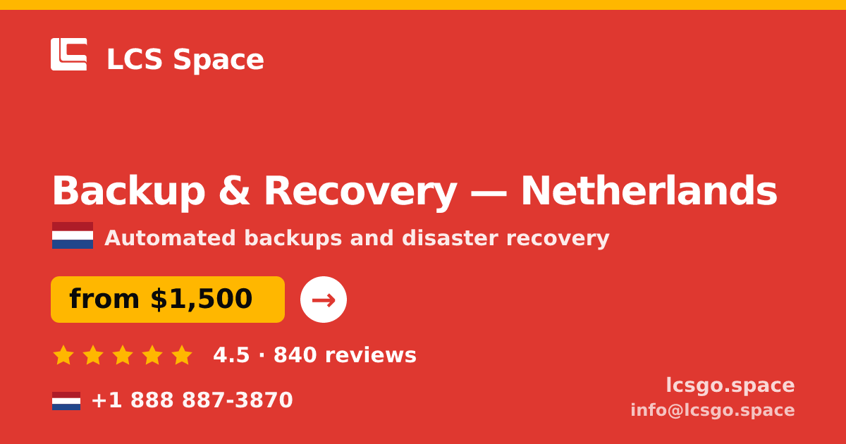 Backup & Recovery in The Hague — from $1,200/mo, rated 4.5/5 by 1324 clients. LCS Space.