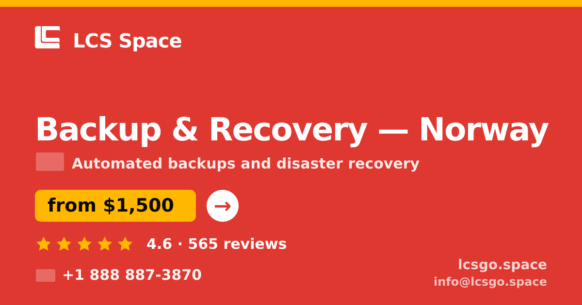 Backup & Recovery in Norway — from $1,500/mo, rated 4.6/5 by 565 clients. LCS Space.