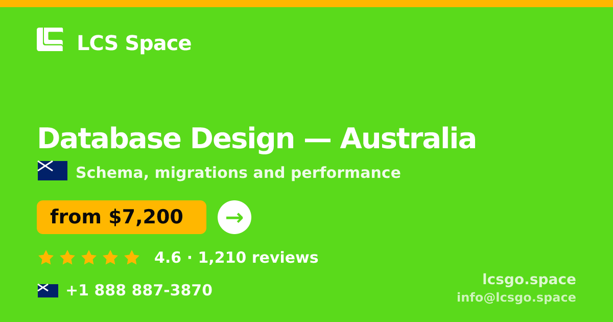 Database Design in Australia — from $7,200, rated 4.6/5 by 1210 clients. LCS Space.
