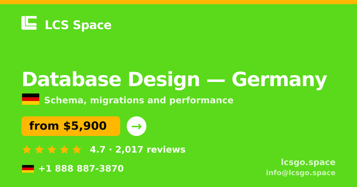 Database Design in Germany — from $5,900, rated 4.7/5 by 2017 clients. LCS Space.