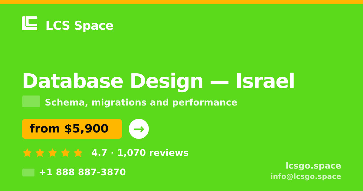 Database Design in Jerusalem — from $6,000, rated 4.5/5 by 2210 clients. LCS Space.
