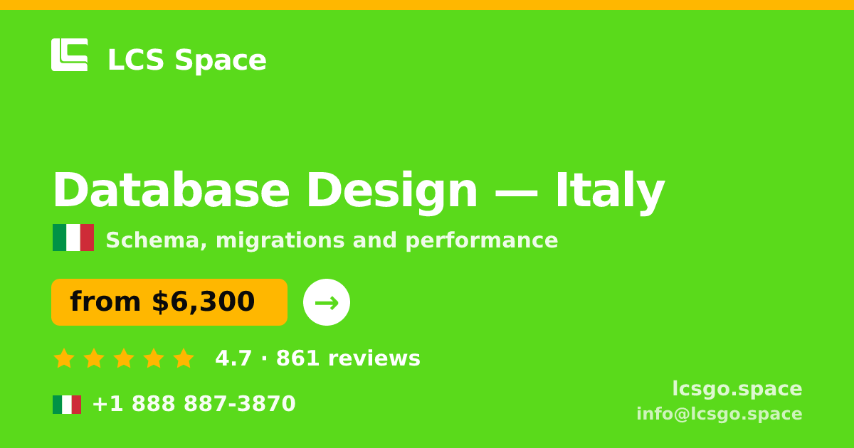 Database Design in Italy — from $6,300, rated 4.7/5 by 861 clients. LCS Space.