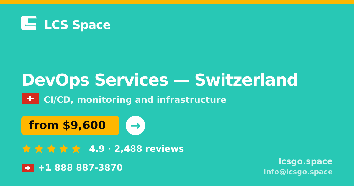 DevOps Services in Zürich — from $14,000/mo, rated 4.8/5 by 3153 clients. LCS Space.