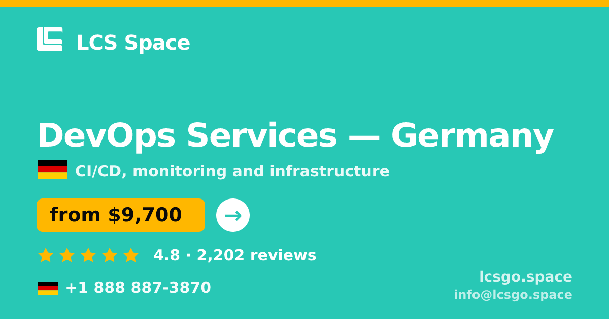 DevOps Services in Germany — from $9,700/mo, rated 4.8/5 by 2202 clients. LCS Space.