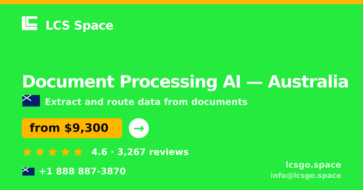 Document Processing AI in Brisbane — from $11,500, rated 4.7/5 by 1152 clients. LCS Space.