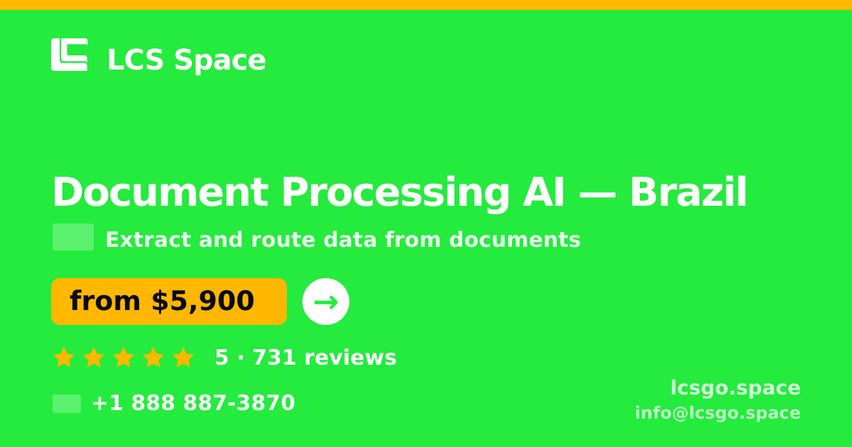 Document Processing AI in Brasília — from $6,000, rated 4.6/5 by 2016 clients. LCS Space.
