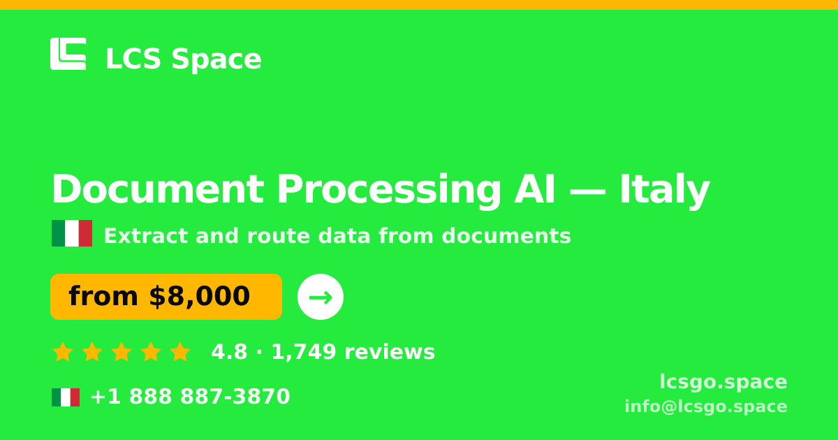 Document Processing AI in Milan — from $10,500, rated 4.7/5 by 2825 clients. LCS Space.