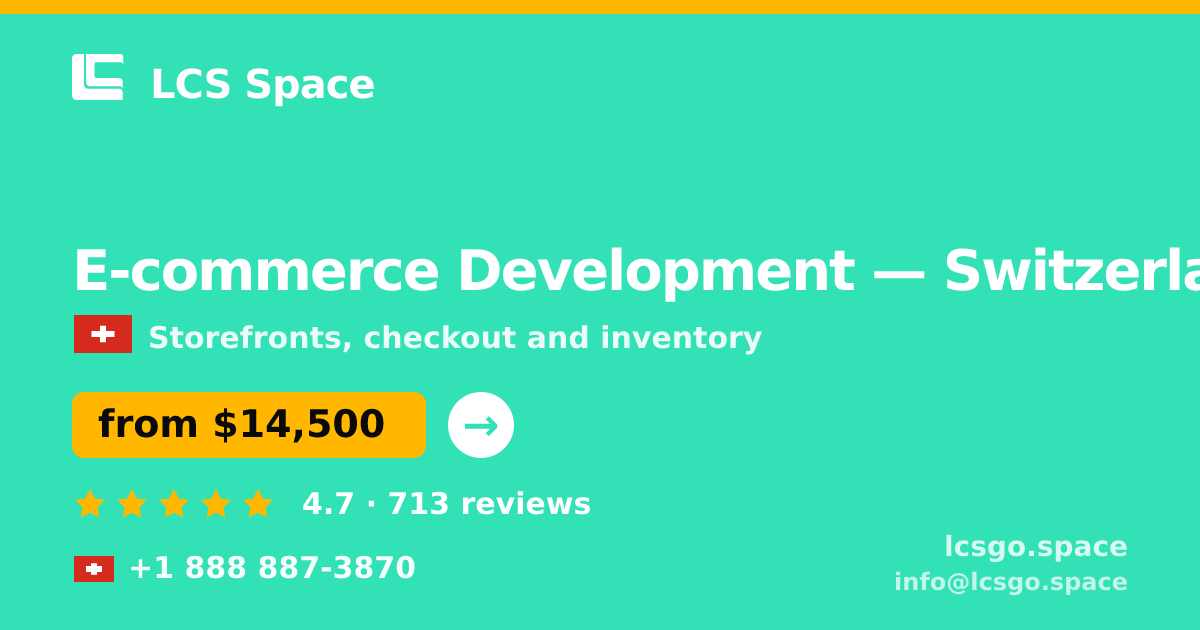 E-commerce Development in Zürich — from $17,500, rated 4.9/5 by 616 clients. LCS Space.