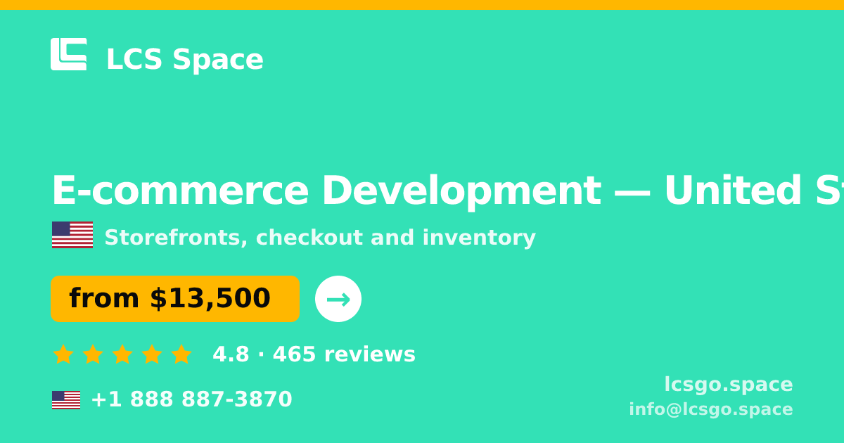 E-commerce Development in Miami — from $12,500, rated 4.7/5 by 2417 clients. LCS Space.