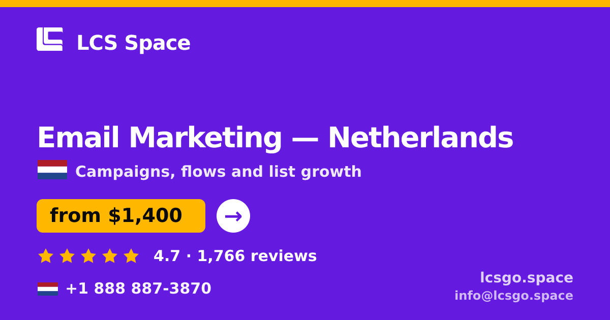 Email Marketing in The Hague — from $1,400/mo, rated 4.8/5 by 1247 clients. LCS Space.