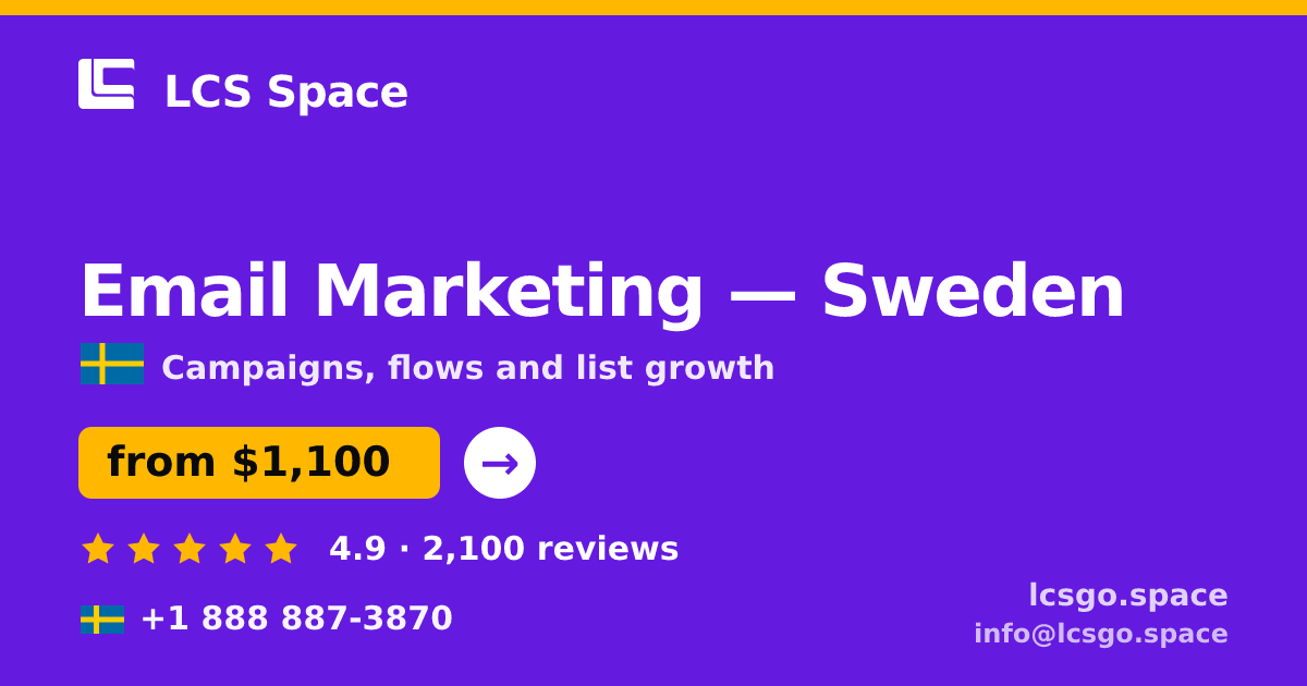 Email Marketing in Stockholm — from $1,400/mo, rated 4.6/5 by 3265 clients. LCS Space.
