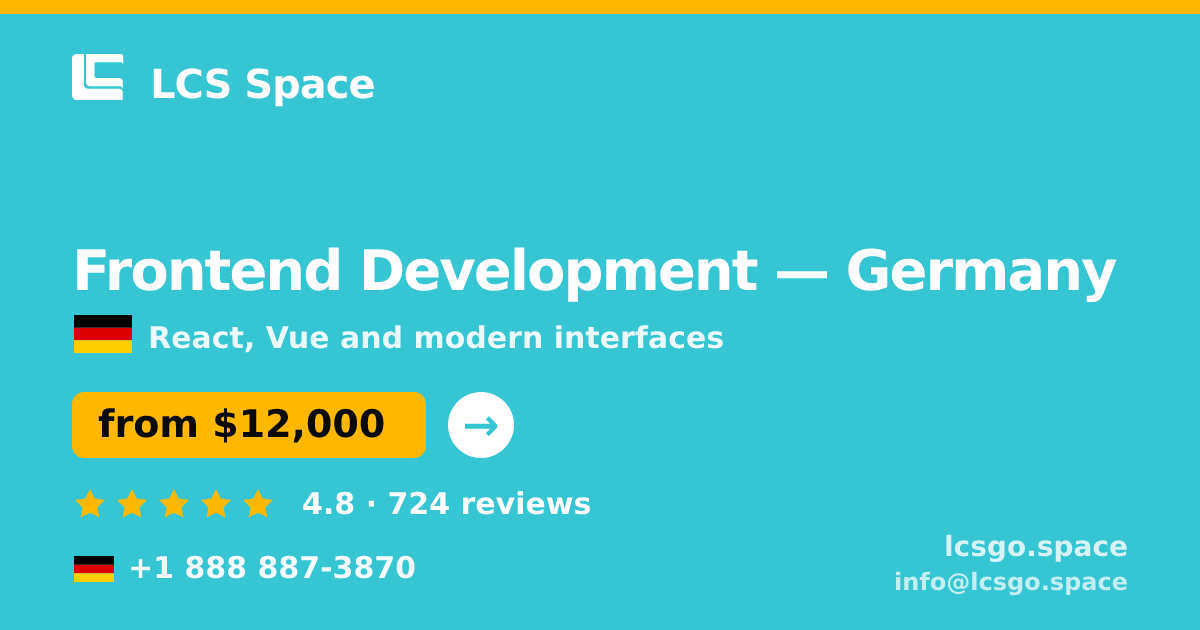 Frontend Development in Frankfurt — from $9,200, rated 4.7/5 by 1403 clients. LCS Space.